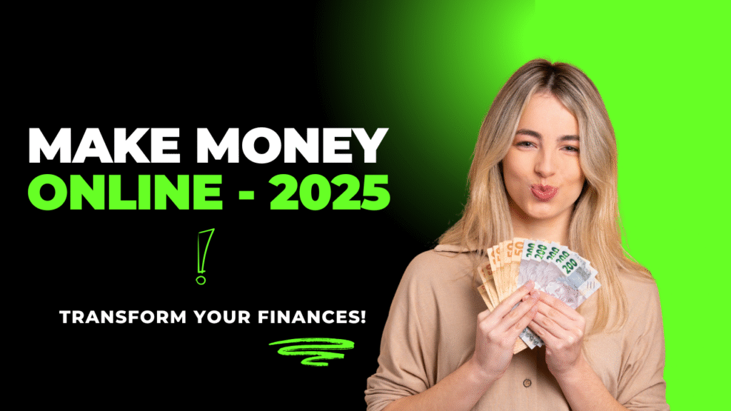 How To Earn Money Online 2025